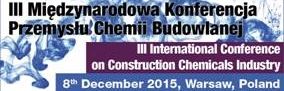 III Międzynarodowa Konferencja Przemysłu Chemii Budowlanej